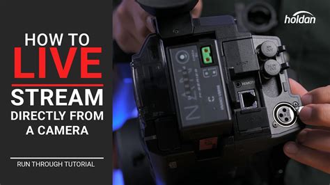 How To Live Stream From Any Camera With A Built In Streaming Encoder