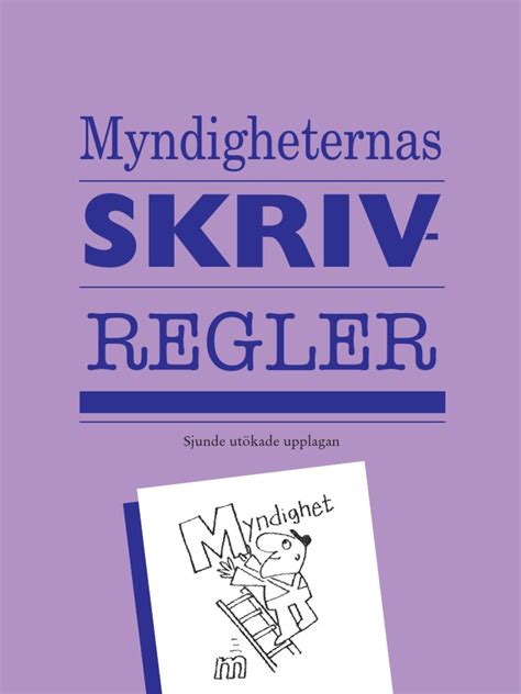 Svenska skrivregler pdf ladda ner ladda ner läsa beskrivning författare: Myndigheternas Skrivregler - 7 (2009) | Adjetivo | Palabra