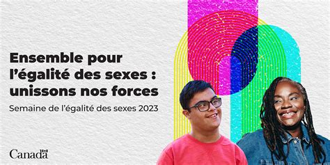 Semaine de légalité des sexes 2023 Femmes et Égalité des genres Canada