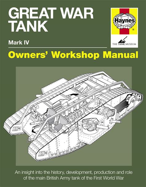 Great War Tank Manual Haynes Manuals