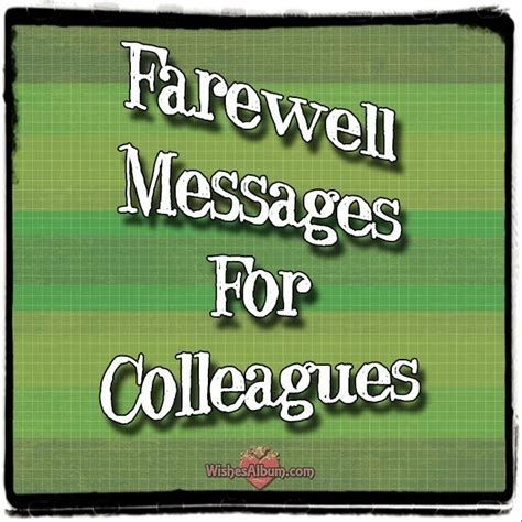 Farewell Messages For Colleagues Life Quotes Farewell Message
