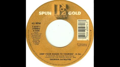 Georgia Satellites Keep Your Hands To Yourself 1986 Youtube