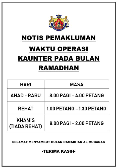 Notis Pemakluman Waktu Operasi Kaunter Pada Bulan Ramadhan Portal
