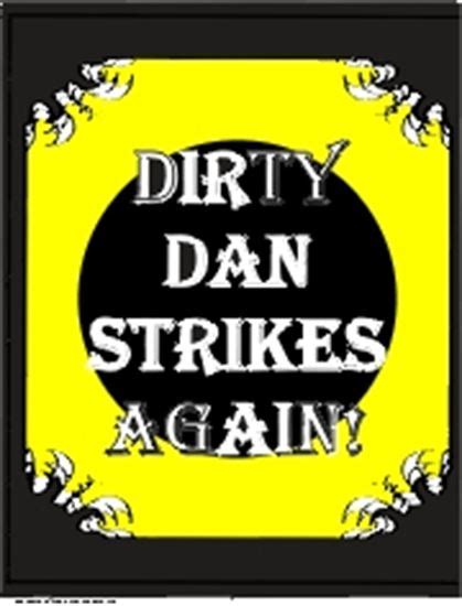 Dirty Dan Strikes Again Eldridge Plays And Musicals