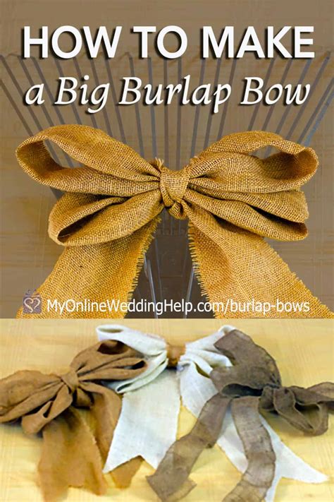 How To Make A Burlap Bow The Secret 6 Step Way My Online Wedding