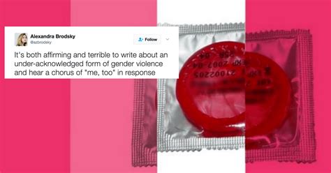 Stealthing Is The Dangerous Sexual Practice That S On The Rise Here S What You Need To Know