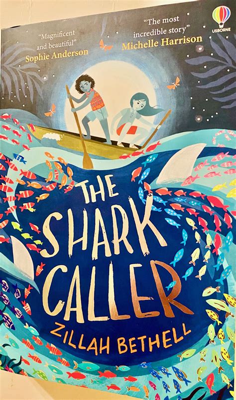 The Shark Caller By Zillah Bethell Usborne