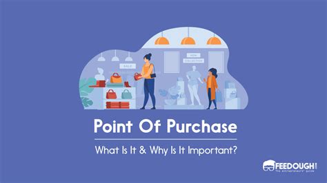 What Is Point Of Purchase Pop Marketing Definition And Examples Feedough