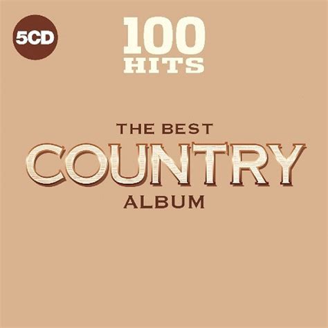 100 hits the best country album by various 2018 04 13 cd x 5 100 hits cdandlp ref 2409829489