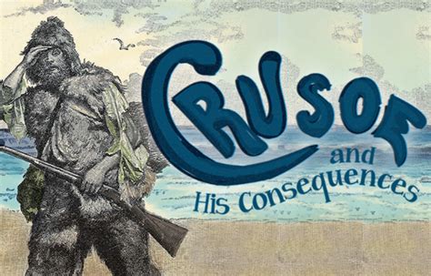 I have through no fault of my own found myself inadvertently stranded on a desert island in the tropics with my hopelessly hot cousin. HSS - Exploring the life and work of Daniel Defoe - Queen Mary University of London