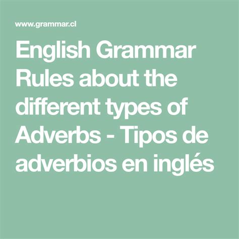 English Grammar Rules About The Different Types Of Adverbs Tipos De