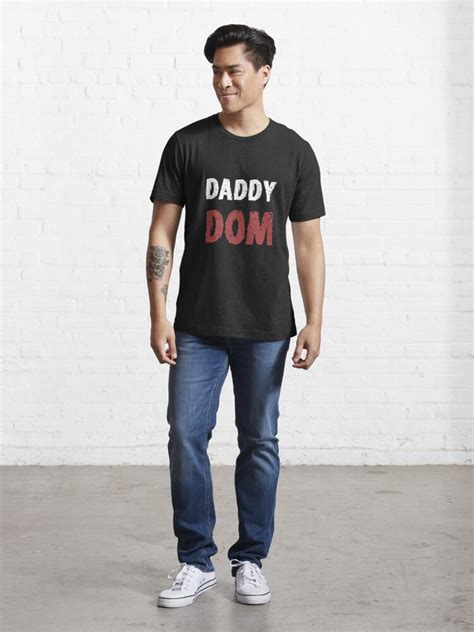 Ddlg Dom Daddy Dominant Bdsm Fetish Master Dom Sub T Shirt For Sale