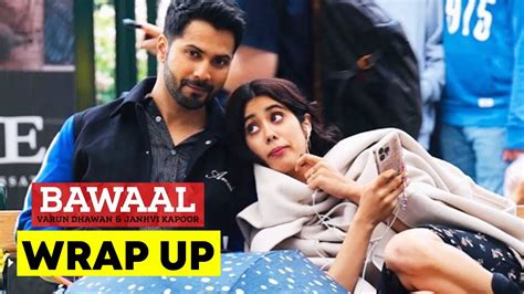 Bawaal Release Date Out Shooting Wrap Up Varun Dhawan And Janhvi Kapoor Youtube