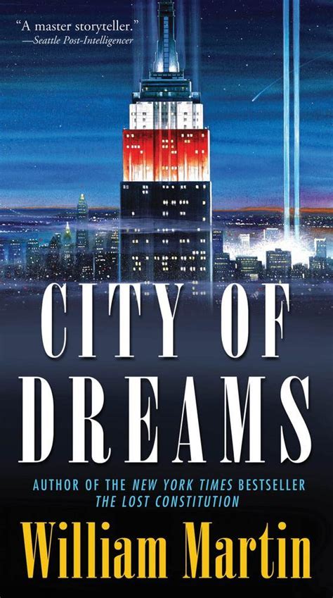 City Of Dreams William Martin Macmillan