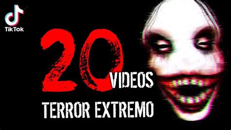 20 Videos De Terror Extremo Que No Te Dejarán Dormir Tik Tok 2022 Youtube