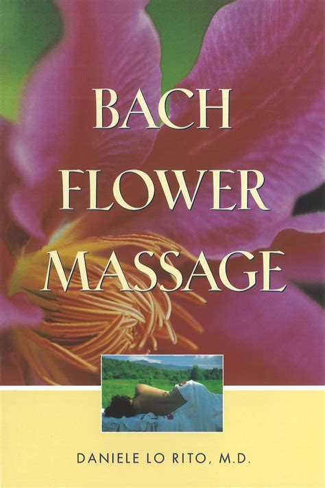 Bach Flower Massage | Book by Daniele Lo Rito | Official Publisher Page