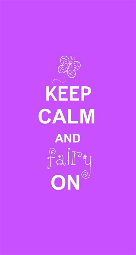 Fairies Fairy Quotes Keep Calm Fairy