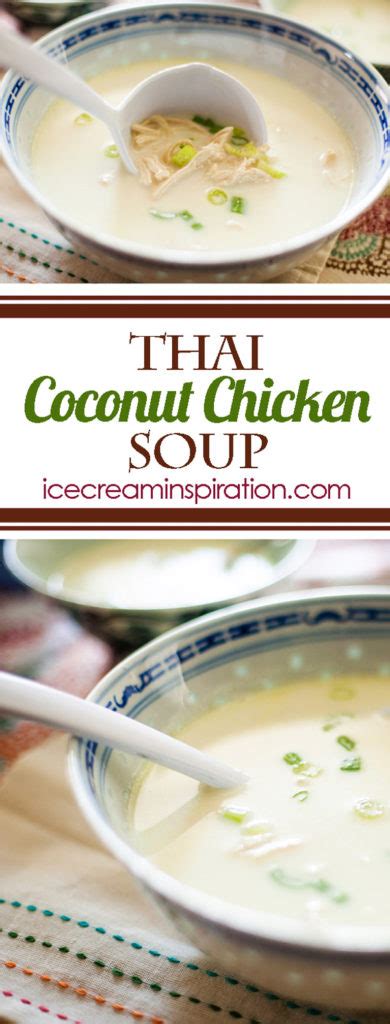Easy Thai Ginger Coconut Soup Ice Cream And Inspiration