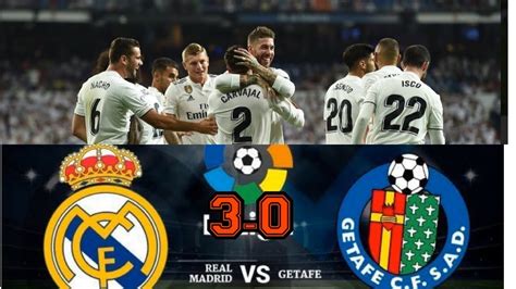 Real Madrid Vs Getafe Highlights Resumen Y Análisis De Los Goles Youtube