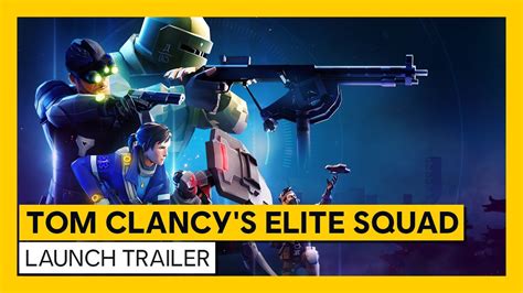 tom clancy s elite squad official launch trailer youtube