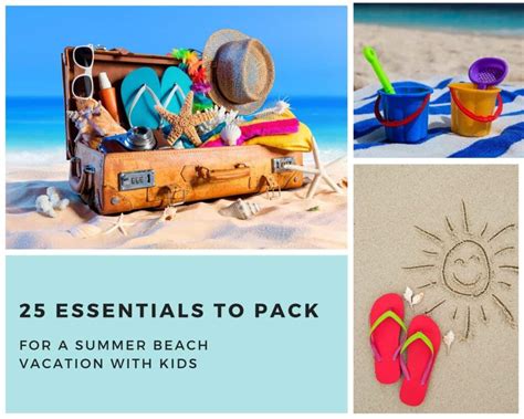 Essentials To Pack For A Summer Beach Vacation With Kids