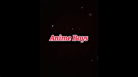 Anime Boys🥵 Youtube