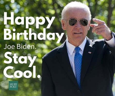 Happy Birthday Joe Biden