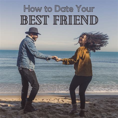 How To Date Your Best Friend Without Ruining The Friendship Pairedlife