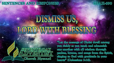 Dismiss Us Lord With Blessing Hymn No 690 Sda Hymnal Instrumental Lyrics Youtube