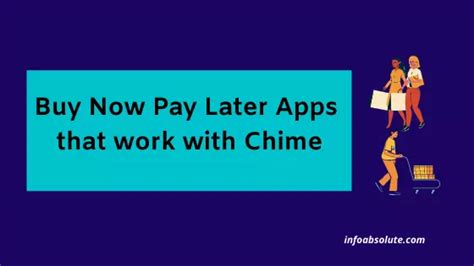 Buy Now Pay Later Apps That Accept Chime Complete List