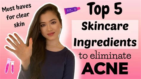 Top 5 Skincare Ingredients For Acne Youtube