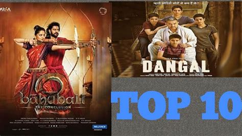 Top 10 Highest Grossing Bollywood Movies Of Alltime Worldwide By Gross