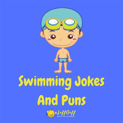 30 Funny Swimming Puns And Jokes Laffgaff Home Of Laughter