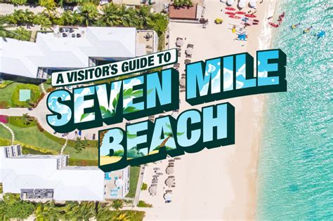 A Visitor S Guide To Grand Cayman S Seven Mile Beach