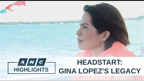 Remembering The Legacy Of Gina Lopez Headstart Youtube
