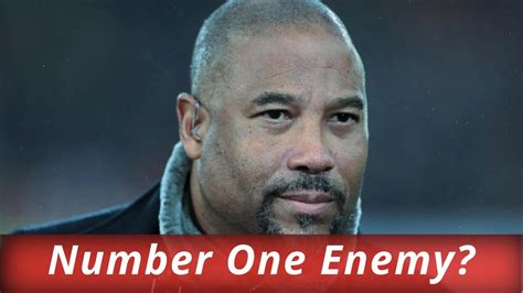 John Barnes Comments Wh1te Peoples Number One Enemy Youtube