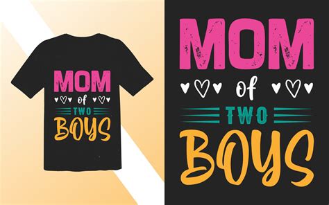 Mothers Day T Shirt Design T Shirt Design Mother S Day T Shirt Illustration Free Vector