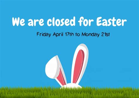Closed For Easter Trading Hours Template Postermywall