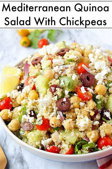 Mediterranean Quinoa Salad With Chickpeas Recipe Easy Salad Recipes