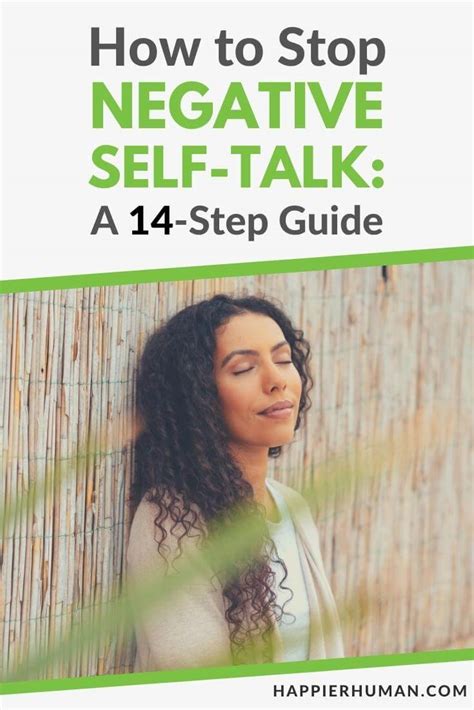 How To Stop Negative Self Talk A 14 Step Guide Happier Human