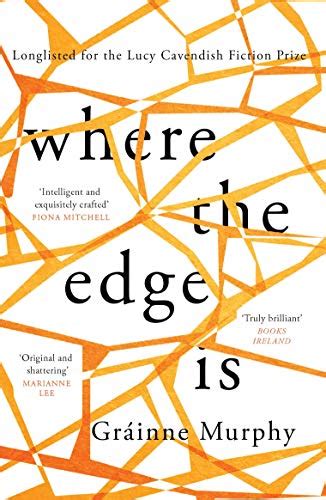 Where The Edge Is By Grainne Murphy Used 9781789559415 World Of Books