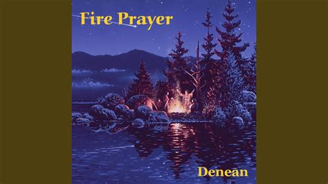 Fire Prayer Youtube