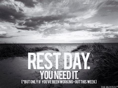 Funny Rest Day Quotes Shortquotescc