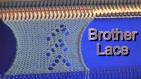 brother knitting machine lace punch card explained youtube