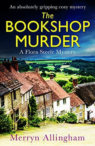 the bookshop murder an absolutely gripping cozy mystery a flora steele mystery book 1 ebook