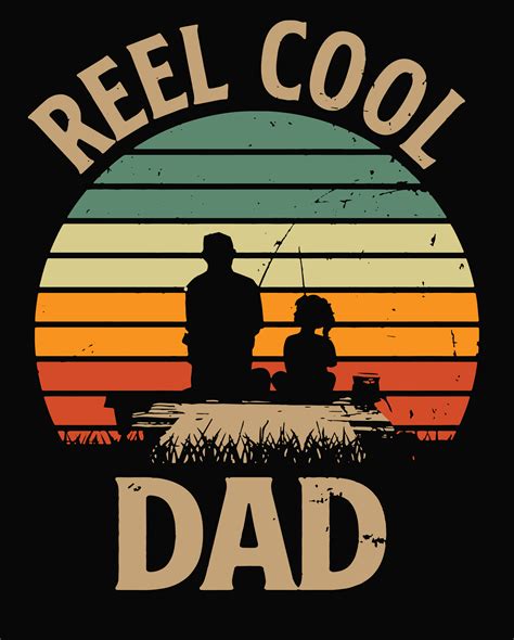 Reel Cool Dad Svg Dad Fishing Svg Dad Fish Svg Dad Svg Inspire Uplift