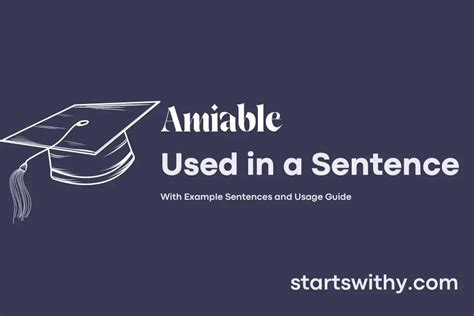 Amiable In A Sentence Examples 21 Ways To Use Amiable