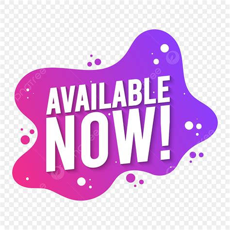Now Available Vector Png Images Available Now Sign Banner Available