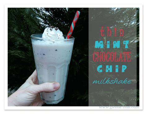 Thin Mint Chocolate Chip Milkshake Recipe Gwens Nest