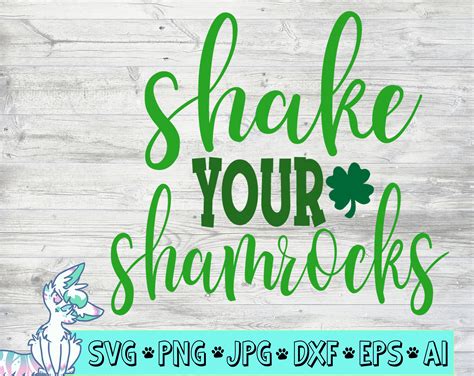 Shake Your Shamrocks Svg Shamrock Svg St Patricks Day Svg Etsy